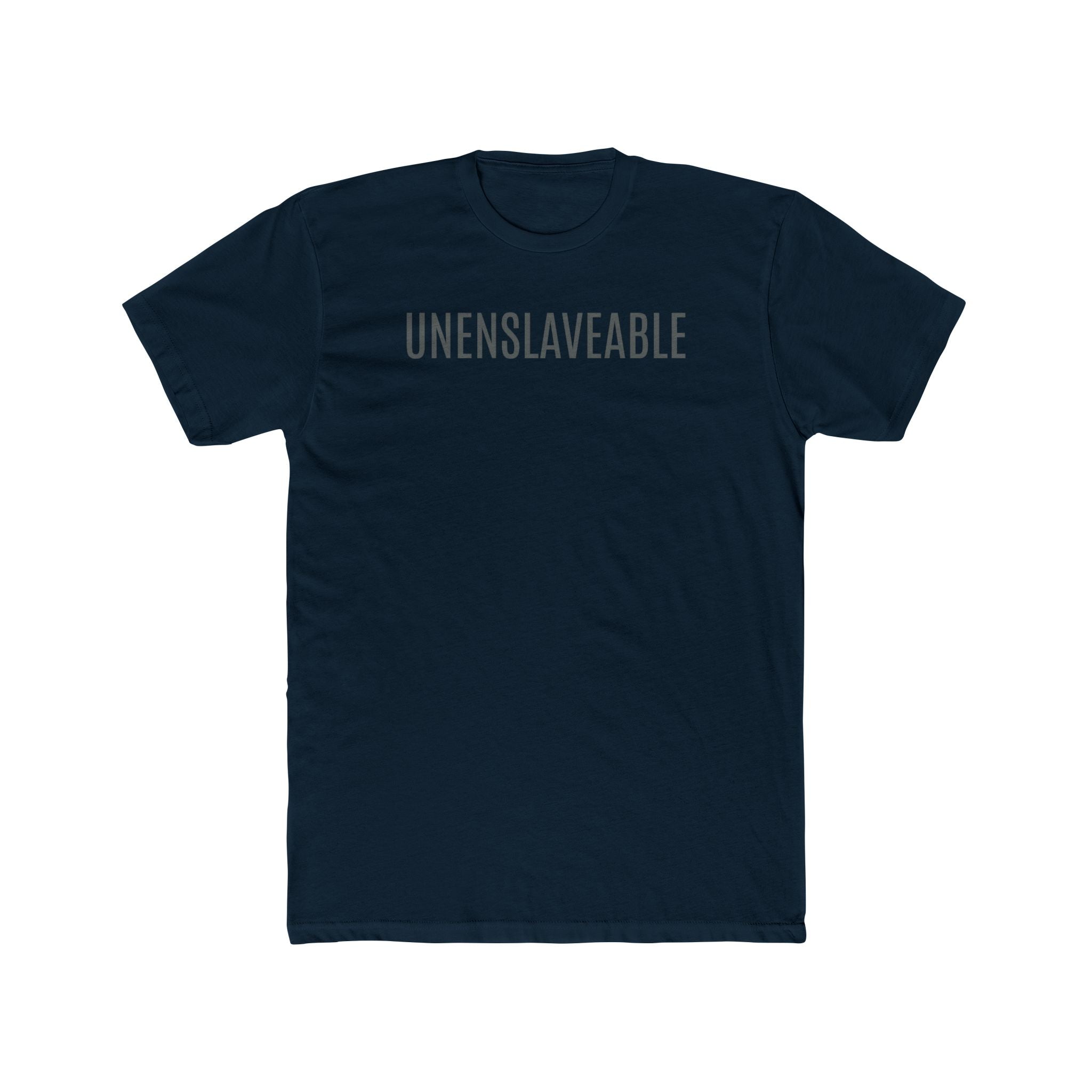 Unenslaveable Tee